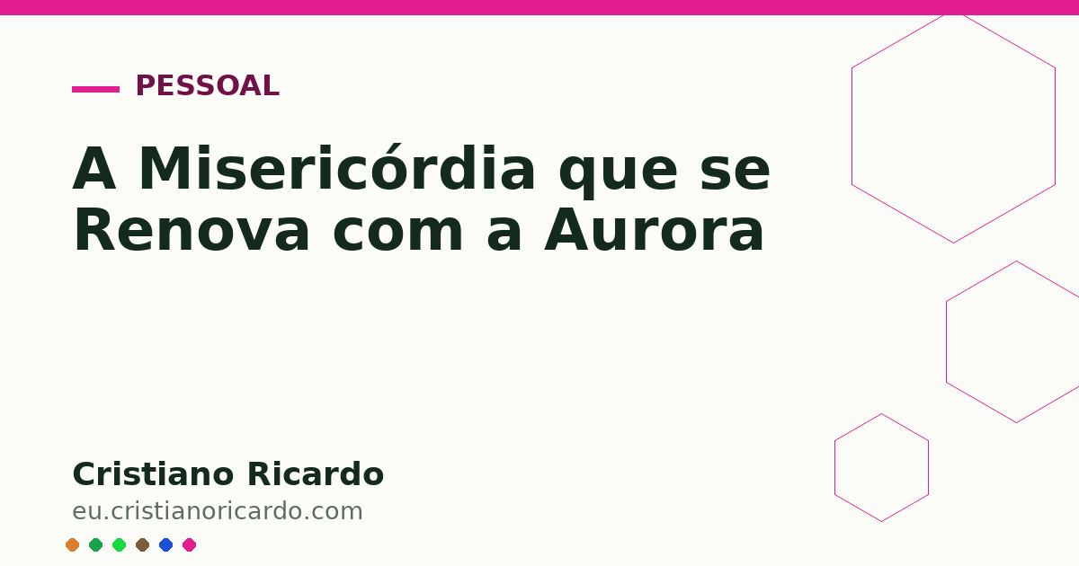 Card OG automático: A Misericórdia que se Renova com a Aurora