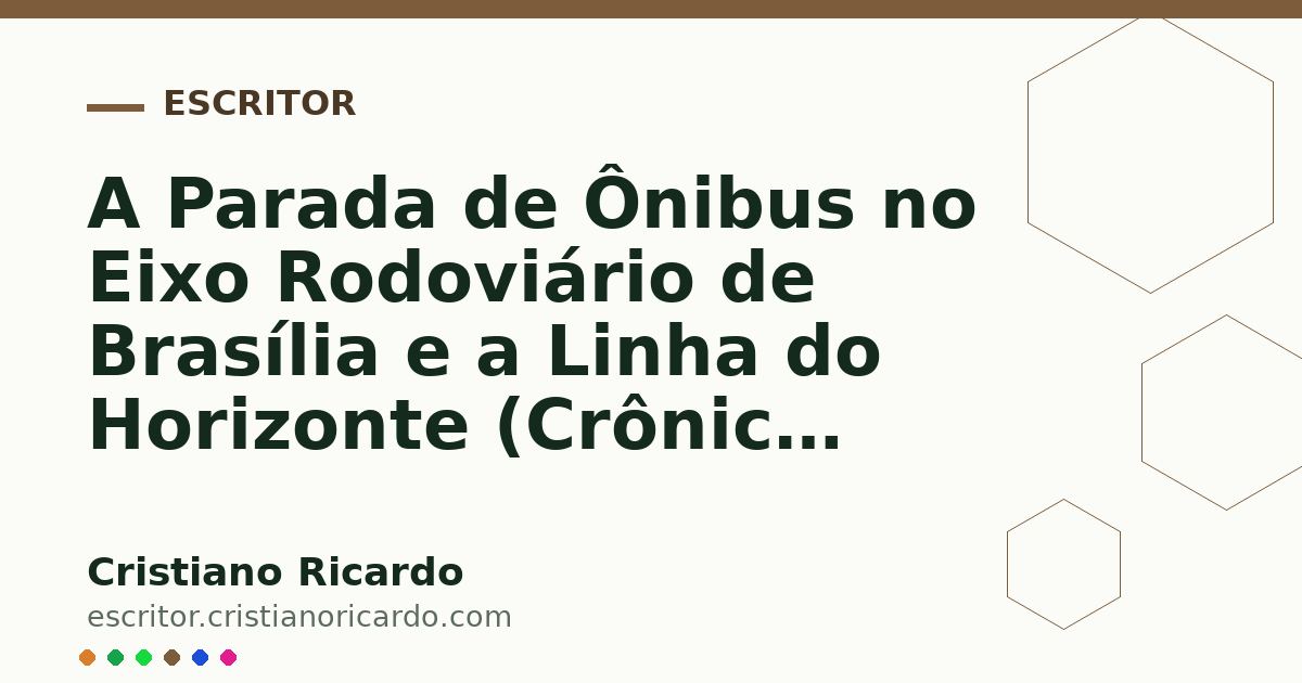 Card OG automático: A Parada de Ônibus no Eixo Rodoviário de Brasília e a Linha do Horizonte (Crônica Urbana 2023)