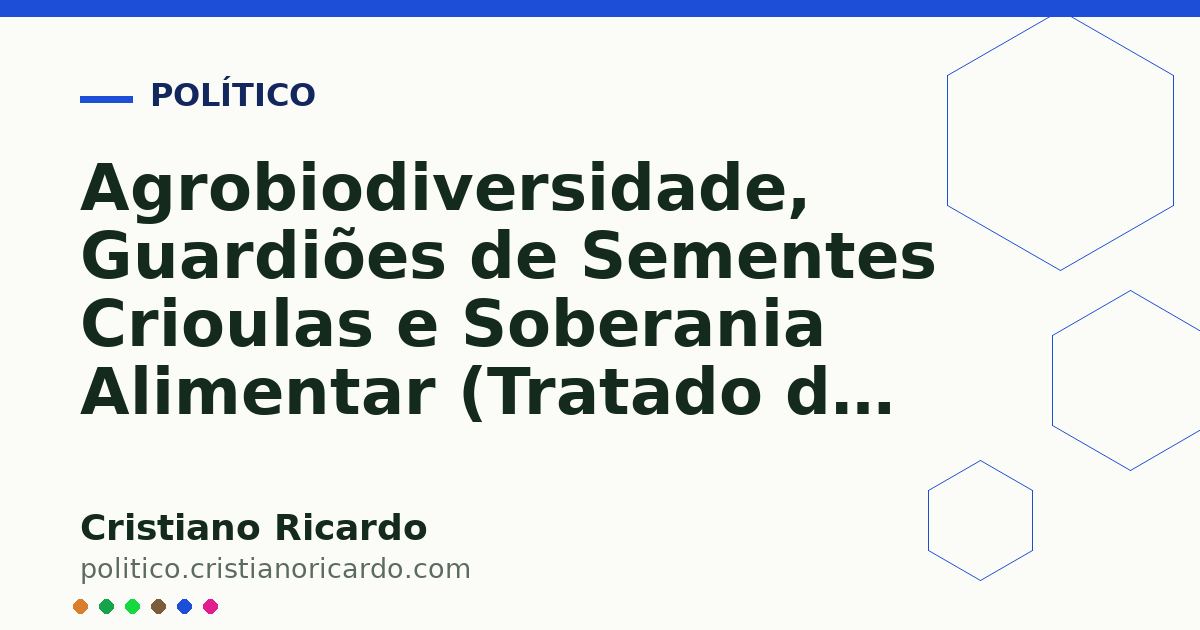 Card OG automático: Agrobiodiversidade, Guardiões de Sementes Crioulas e Soberania Alimentar (Tratado de Agroecologia &amp; Agricultura Familiar 2019)