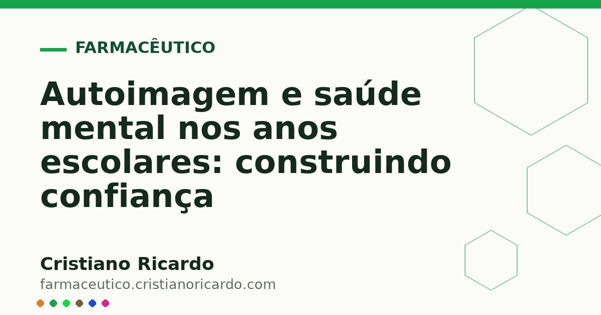 Card OG automático: Autoimagem e saúde mental nos anos escolares: construindo confiança