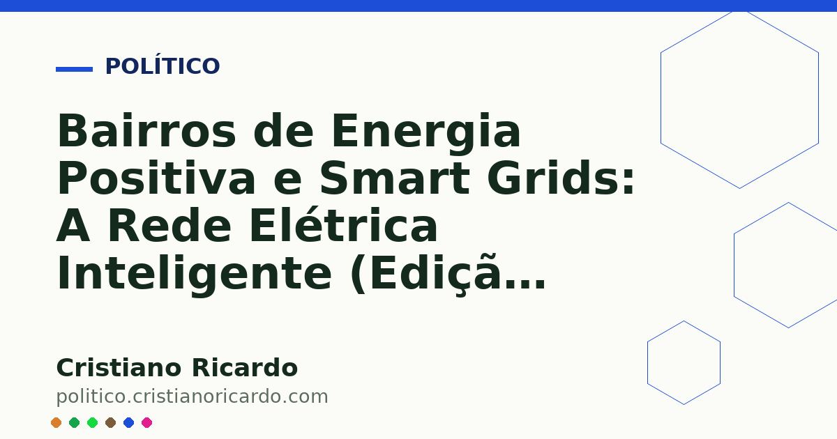 Card OG automático: Bairros de Energia Positiva e Smart Grids: A Rede Elétrica Inteligente (Edição 2017)