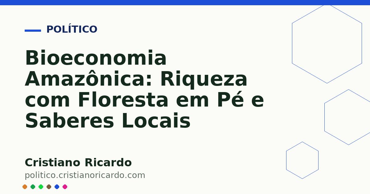 Card OG automático: Bioeconomia Amazônica: Riqueza com Floresta em Pé e Saberes Locais