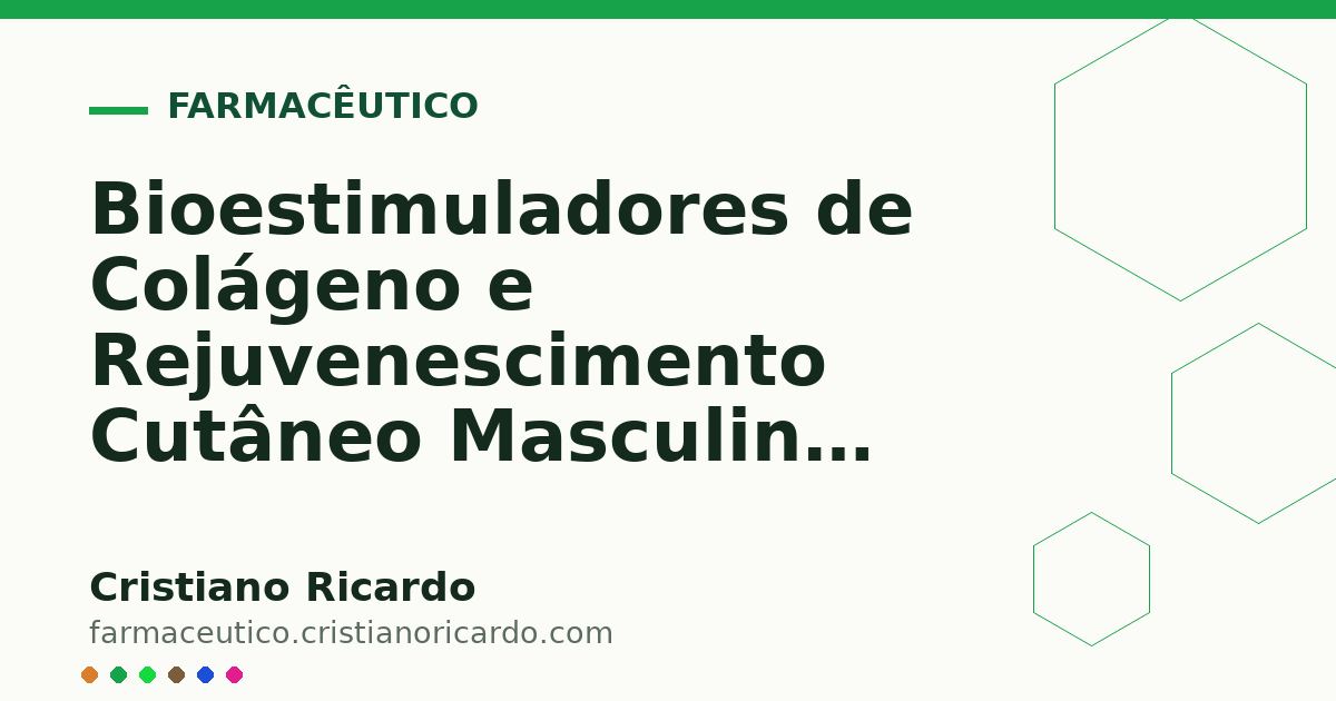 Card OG automático: Bioestimuladores de Colágeno e Rejuvenescimento Cutâneo Masculino (Tratado de Estética Masculina 2025)