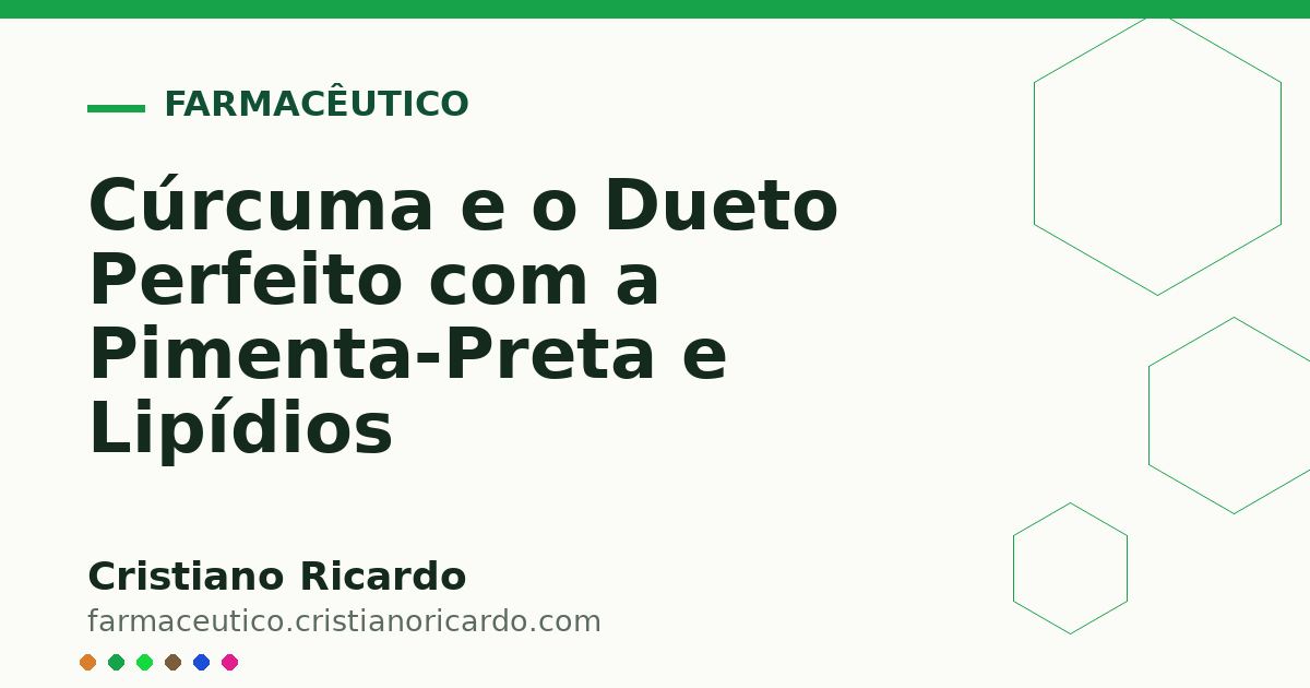 Card OG automático: Cúrcuma e o Dueto Perfeito com a Pimenta-Preta e Lipídios