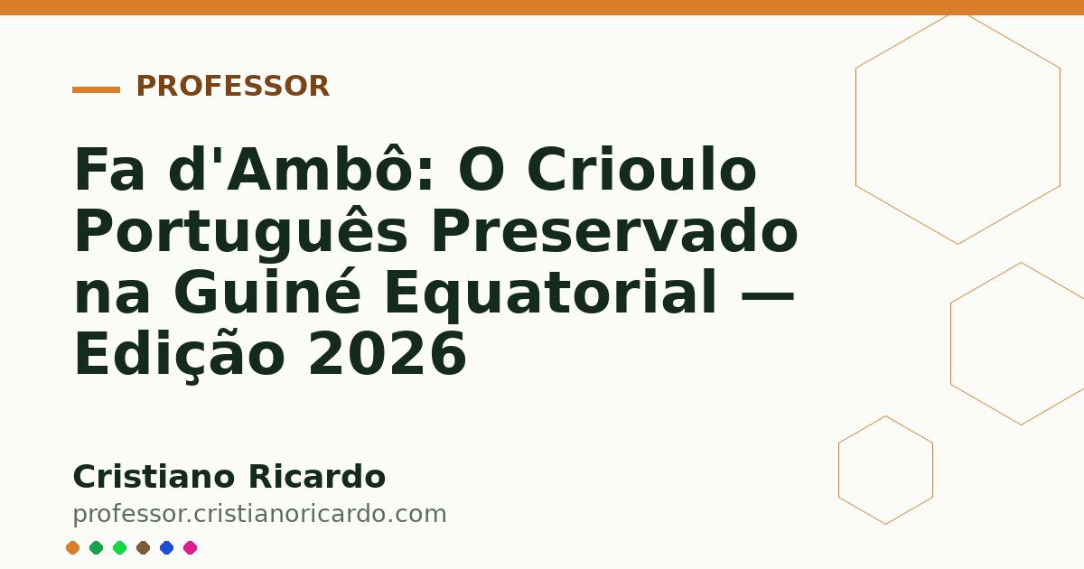 Card OG automático: Fa d'Ambô: O Crioulo Português Preservado na Guiné Equatorial — Edição 2026