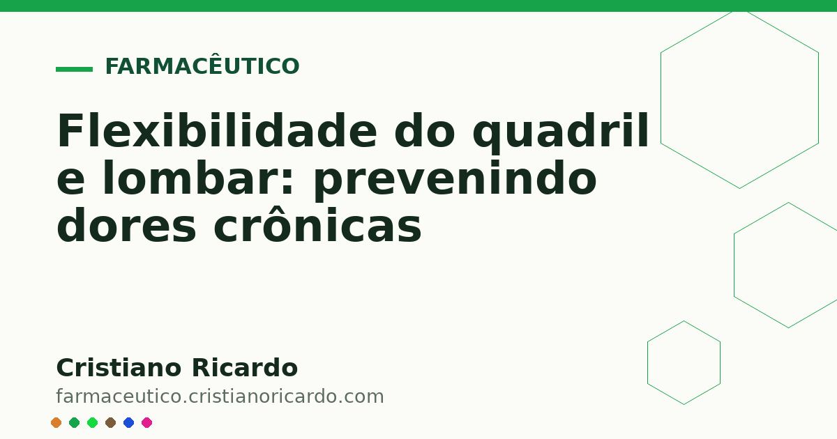 Card OG automático: Flexibilidade do quadril e lombar: prevenindo dores crônicas