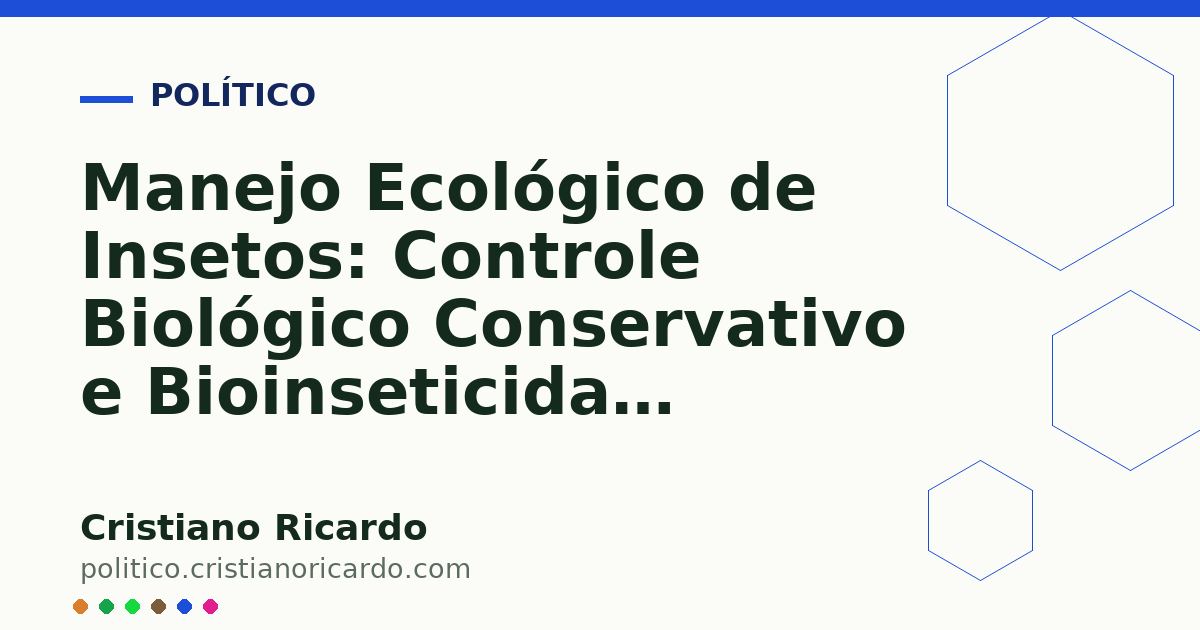 Card OG automático: Manejo Ecológico de Insetos: Controle Biológico Conservativo e Bioinseticidas (Tratado de Agroecologia &amp; Agricultura Familiar 2020)