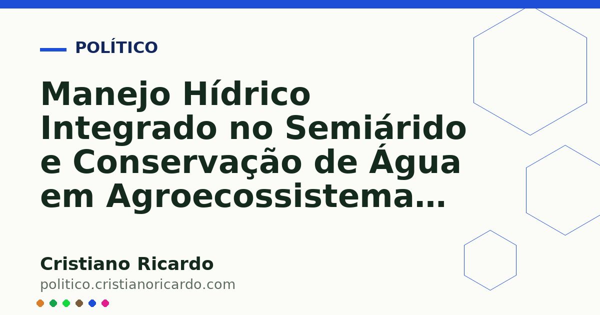 Card OG automático: Manejo Hídrico Integrado no Semiárido e Conservação de Água em Agroecossistemas (Tratado de Agroecologia &amp; Agricultura Familiar 2020)