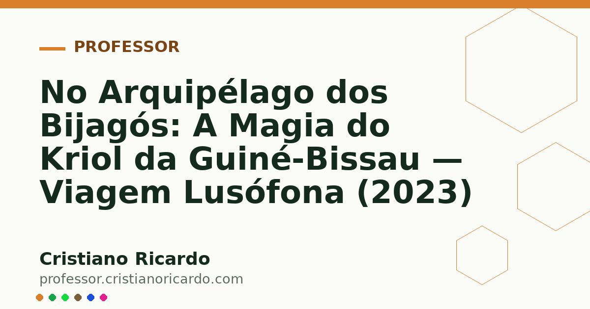 Card OG automático: No Arquipélago dos Bijagós: A Magia do Kriol da Guiné-Bissau — Viagem Lusófona (2023)