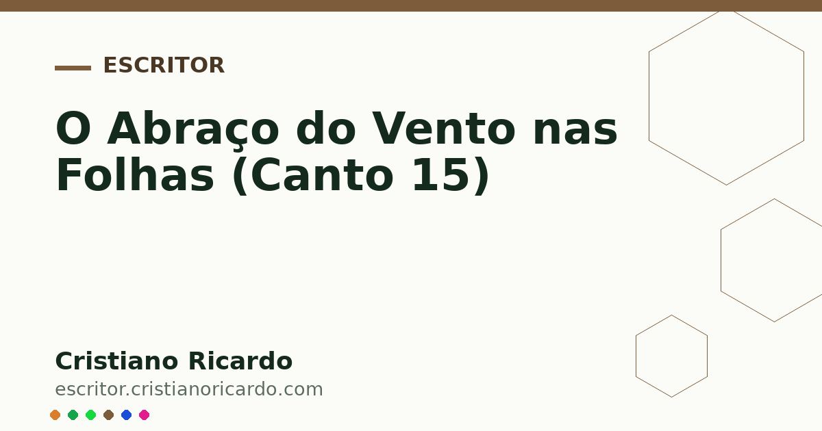 Card OG automático: O Abraço do Vento nas Folhas (Canto 15)