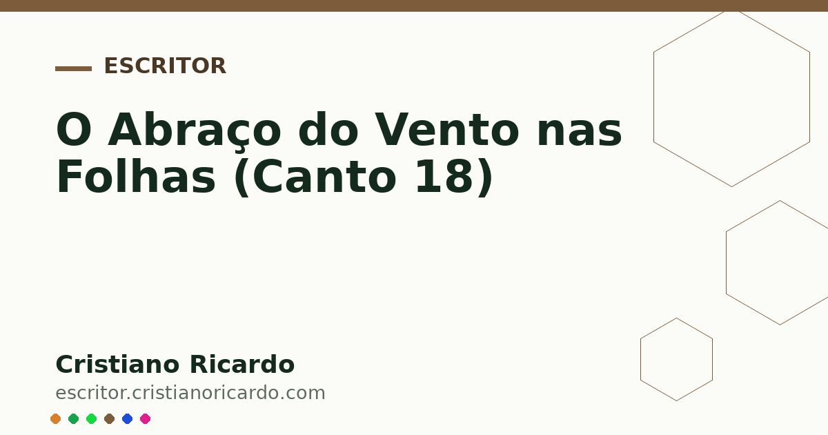 Card OG automático: O Abraço do Vento nas Folhas (Canto 18)