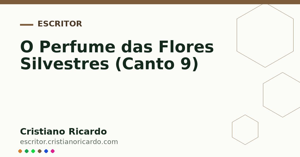 Card OG automático: O Perfume das Flores Silvestres (Canto 9)