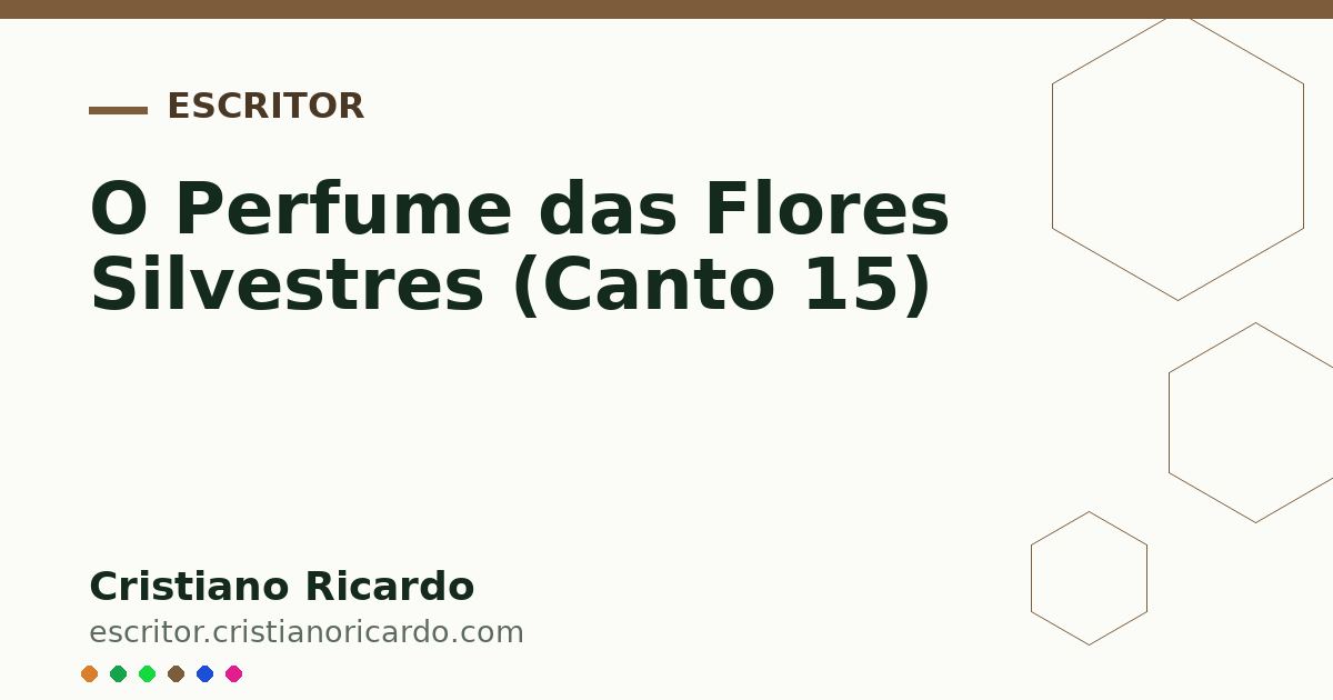 Card OG automático: O Perfume das Flores Silvestres (Canto 15)