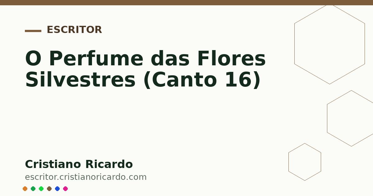 Card OG automático: O Perfume das Flores Silvestres (Canto 16)