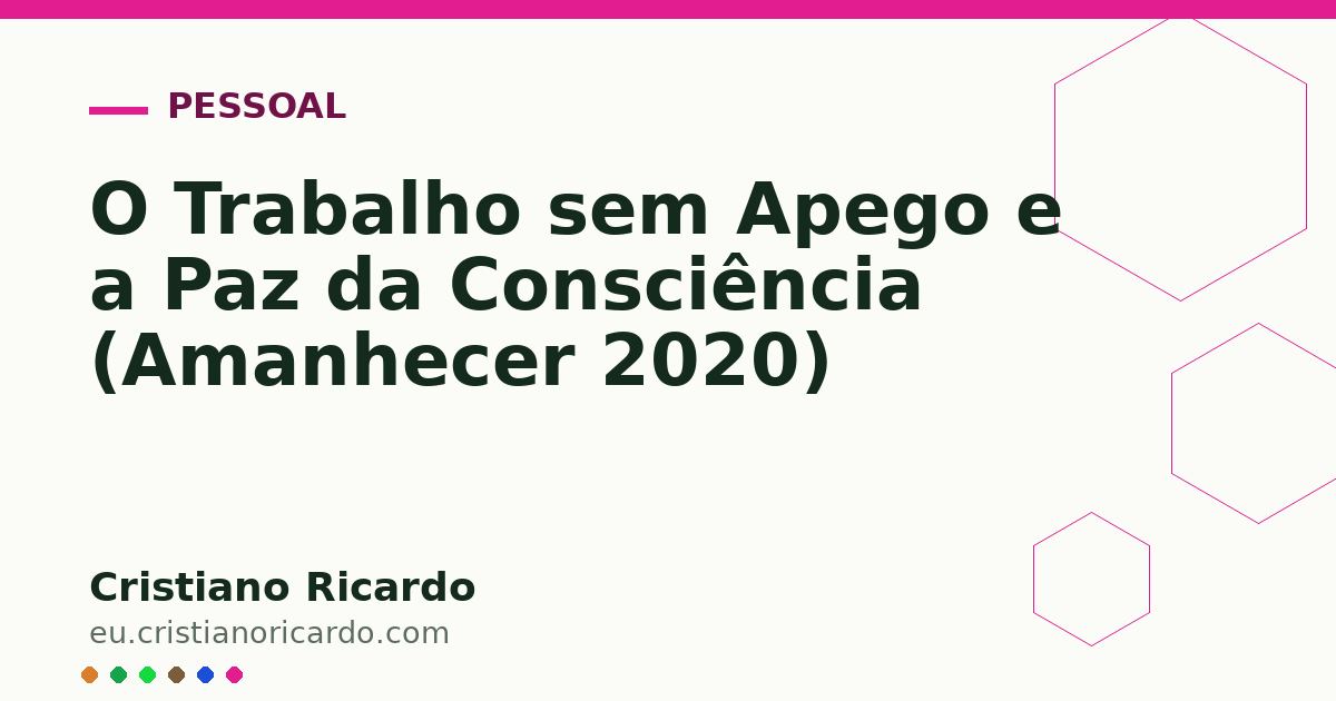 Card OG automático: O Trabalho sem Apego e a Paz da Consciência (Amanhecer 2020)