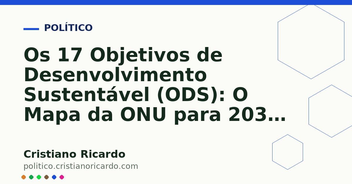 Card OG automático: Os 17 Objetivos de Desenvolvimento Sustentável (ODS): O Mapa da ONU para 2030 (Edição 2016)