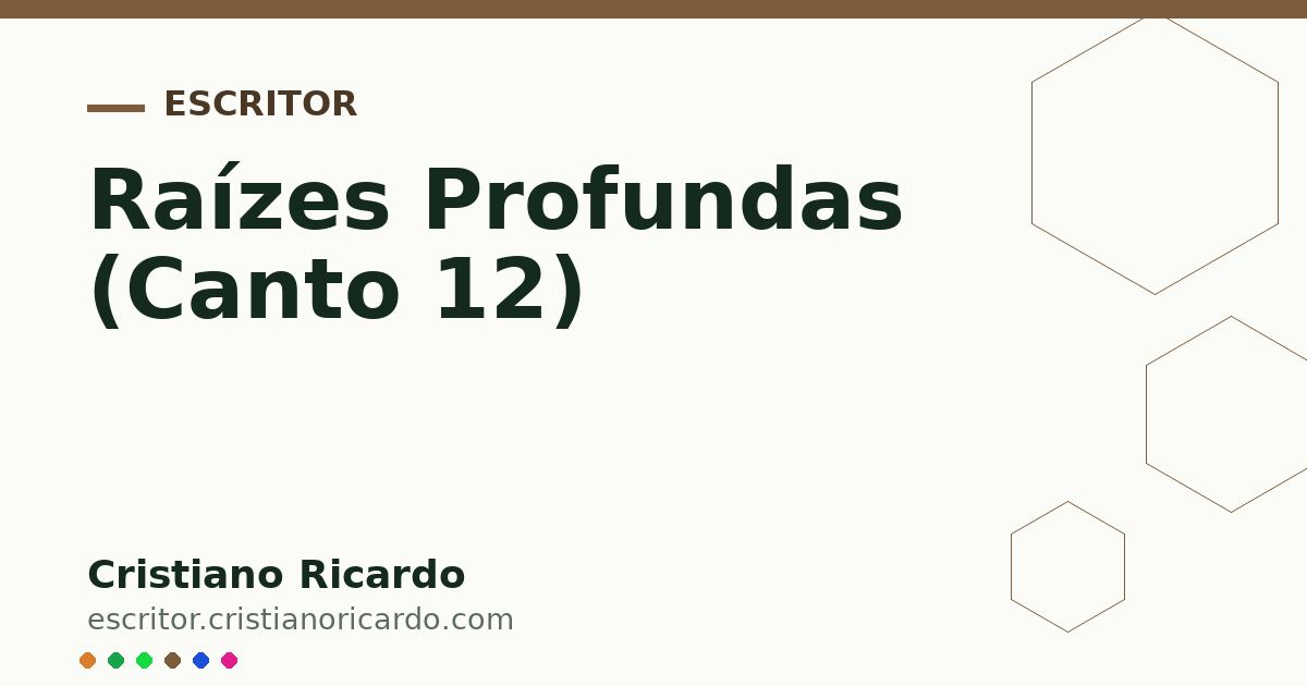 Card OG automático: Raízes Profundas (Canto 12)
