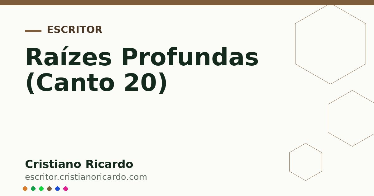 Card OG automático: Raízes Profundas (Canto 20)