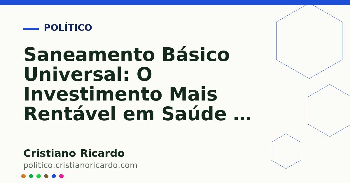 Card OG automático: Saneamento Básico Universal: O Investimento Mais Rentável em Saúde e Meio Ambiente (Edição 2019)
