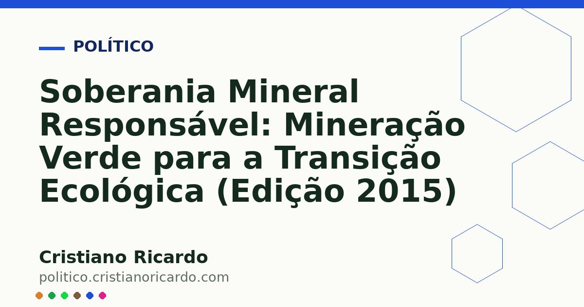 Card OG automático: Soberania Mineral Responsável: Mineração Verde para a Transição Ecológica (Edição 2015)